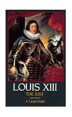 Louis XIII, the Just 