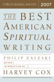 Best American Spiritual Writing 2007 2007 9780618833467 Front Cover