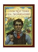 Connecticut Yankee in King Arthur's Court 1988 9780688063467 Front Cover