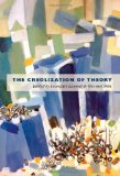 Creolization of Theory  9780822348467 Front Cover