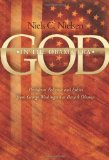 God in the Obama Era Presidents' Religion and Ethics from George Washington to Barack Obama 2009 9781600376467 Front Cover