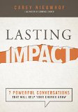 Lasting Impact Seven Powerful Conversations That Will Help Your Church Grow  9781941259467 Front Cover