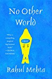 No Other World A Novel  9780062020468 Front Cover