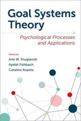 Goal Systems Theory  9780197687468 Front Cover
