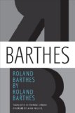 Roland Barthes by Roland Barthes 