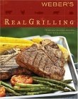Weber's Real Grilling  9780376020468 Front Cover