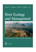 River Ecology and Management Lessons from the Pacific Coastal Ecoregion cover art