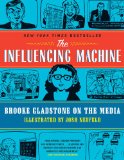 Influencing Machine Brooke Gladstone on the Media cover art