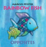 Rainbow Fish Opposites 2013 9780735841468 Front Cover