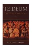 Te Deum The Church and Music