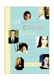 Beginner's Guide to Crossing Cultures Making Friends in a Multicultural World cover art