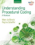 Understanding Procedural Coding A Worktext 2nd 2010 9781111037468 Front Cover