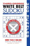 Third-Degree White Belt Sudokuï¿½  9781402746468 Front Cover