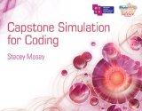 Capstone Simulation for Coding 2010 9781418053468 Front Cover