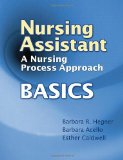 Nursing Assistant A Nursing Process Approach - Basics 2009 9781428317468 Front Cover