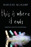 This Is Where It Ends  9781492622468 Front Cover