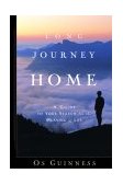 Long Journey Home A Guide to Your Search for the Meaning of Life cover art