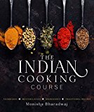 The Indian Cooking Course:  9781909487468 Front Cover