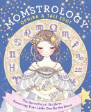 Momstrology The AstroTwins' Guide to Parenting Your Little One by the Stars  9780062250469 Front Cover