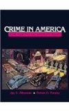 Crime in America Some Existing and Emerging Issues cover art