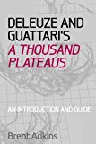 Deleuze and Guattari's a Thousand Plateaus A Critical Introduction and Guide  9780748686469 Front Cover