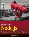 Professional Node. Js Building Javascript Based Scalable Software cover art
