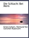 Die Schlacht Bei Mons 2010 9781140315469 Front Cover