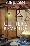 Cutter's Revenge 2013 9781491284469 Front Cover