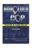 Honolulu Cop Reflections on a Career with HPD cover art
