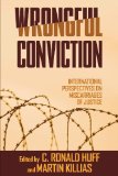 Wrongful Conviction International Perspectives on Miscarriages of Justice cover art