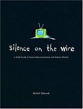Silence on the Wire A Field Guide to Passive Reconnaissance and Indirect Attacks cover art