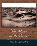 Man of the Desert 2007 9781604246469 Front Cover