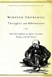 Thoughts and Adventures Churchill Reflects on Spies, Cartoons, Flying, and the Future cover art