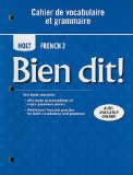 Holt Bien Dit!, Level 2 Cahier de Vocabulaire et Grammaire  9780030882470 Front Cover