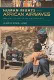 Human Rights and African Airwaves Mediating Equality on the Chichewa Radio 2011 9780253223470 Front Cover