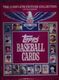 Topps Baseball Cards : The Complete Collection, a 35 Year History 1951-1985 1985 9780446513470 Front Cover