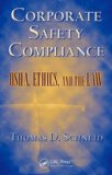 Corporate Safety Compliance OSHA, Ethics, and the Law cover art