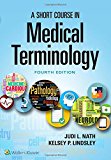 Short Course in Medical Terminology  cover art