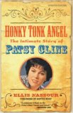 Honky Tonk Angel The Intimate Story of Patsy Cline cover art