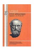 Lysias: Five Speeches: 1, 12, 19, 22, 30  cover art