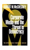 Corporate Media and the Threat to Democracy  cover art