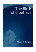 Birth of Bioethics 