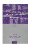 Organizational Identity A Reader cover art