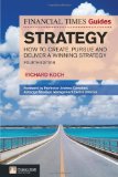 FT Guide to Strategy How to Create, Pursue and Deliver a Winning Strategy cover art