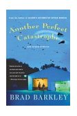 Another Perfect Catastrophe And Other Stories 2004 9780312291471 Front Cover