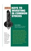 Keys to Investing in Common Stocks 4th 9780764124471 Front Cover