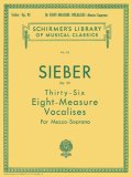 36 Eight-Measure Vocalises, Op. 93 Schirmer Library of Classics Volume 112 cover art