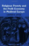 Religious Poverty and the Profit Economy in Medieval Europe  cover art