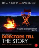Directors Tell the Story Master the Craft of Television and Film Directing 2nd 9781138948471 Front Cover