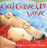 God Gave Us Love  9781400074471 Front Cover